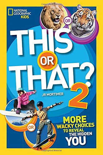 National Geographic Kids: This Or That 2